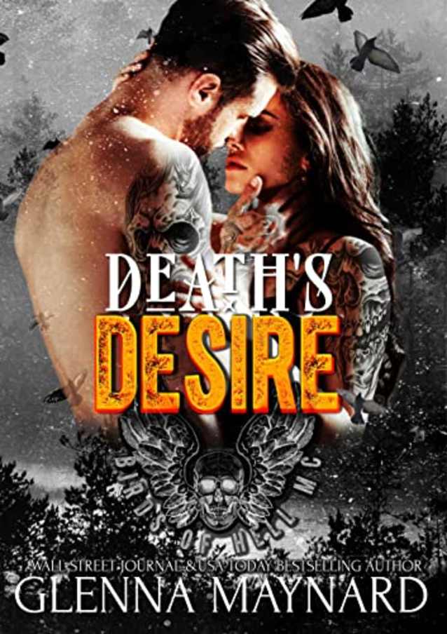Death’s Desire (Birds of Hell MC Book 1)