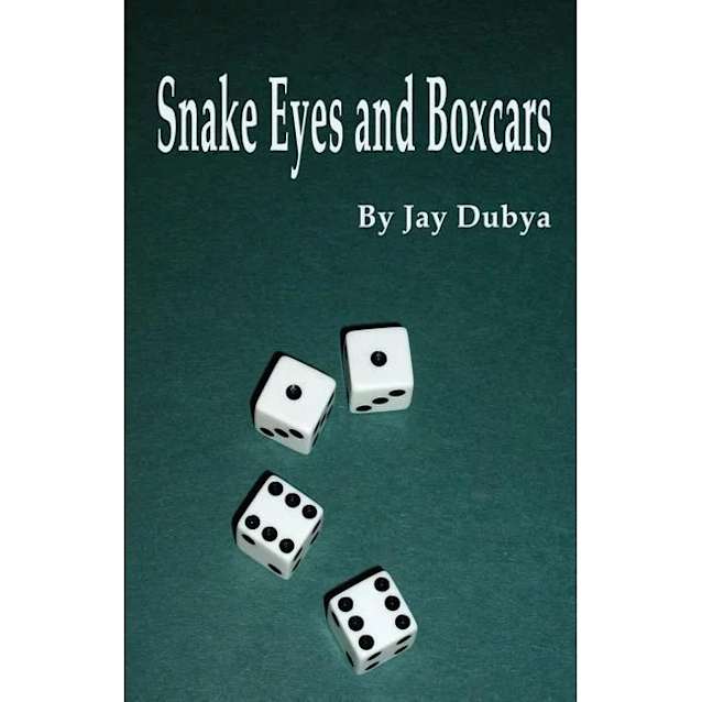 Snake Eyes and Boxcars