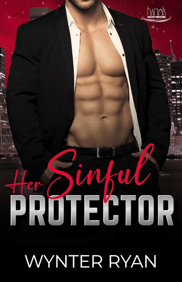 Her Sinful Protector: A Halo City Protectors Romance