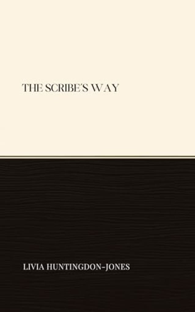 The Scribe’s Way