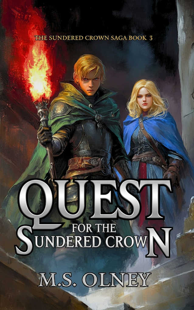Quest for the Sundered Crown (The Sundered Crown Saga, #3)