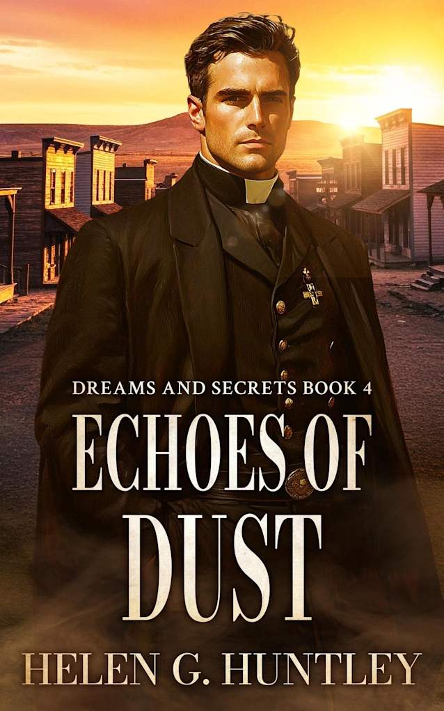 Echoes of Dust (Dreams and Secrets, #4)