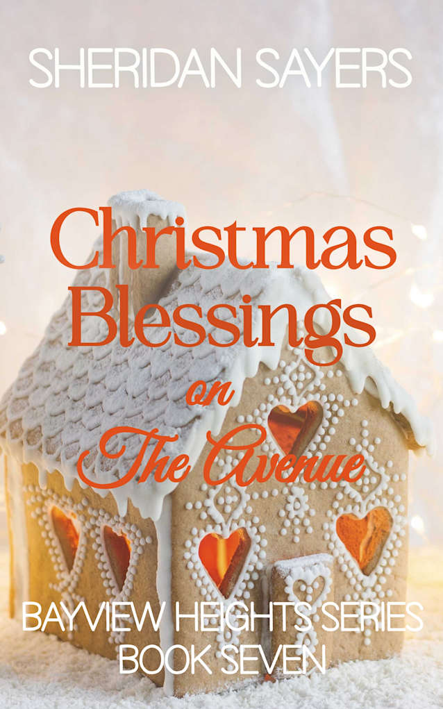 Christmas Blessings on The Avenue (Bayview Heights Series Book 7)
