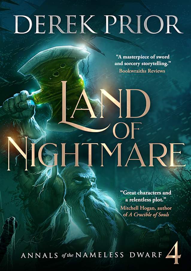 Land of Nightmare (Annals of the Nameless Dwarf Book 4)