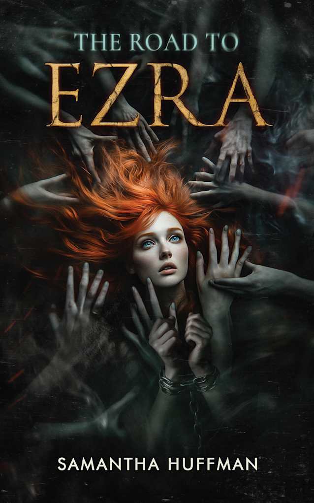 The Road to Ezra (The Silver Moon Massacre Trilogy Book 1)