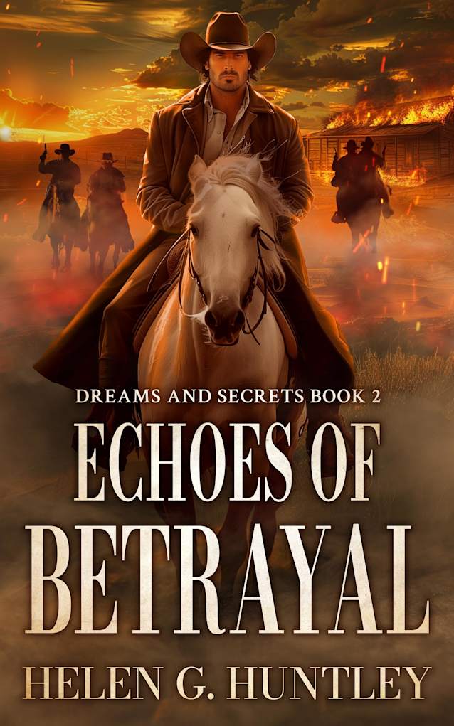 Echoes of Betrayal: Dreams and Secrets Book 2