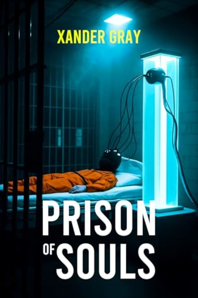 Prison of Souls: a sci-fi thriller