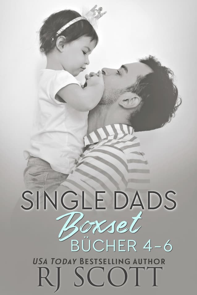 Single Dads Boxset Bücher 4-6