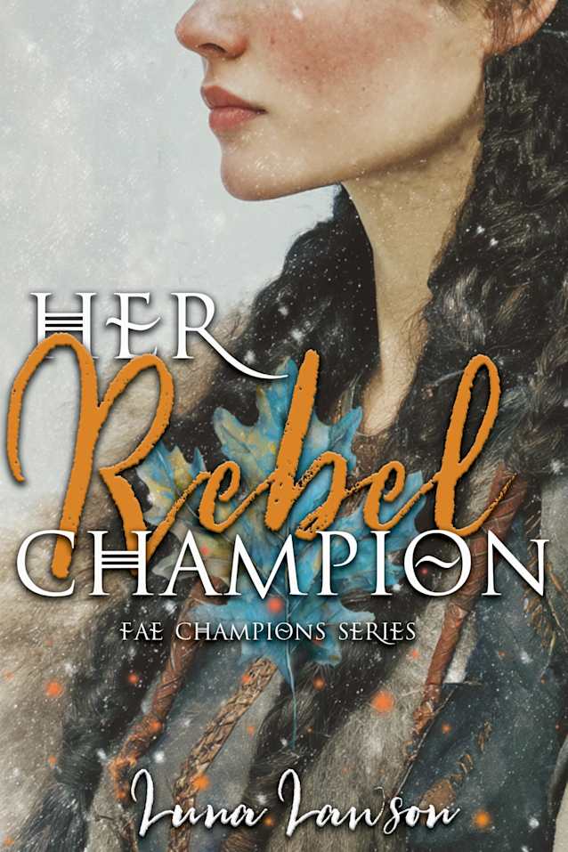 Her Rebel Champion: A Sapphic Fantasy Romance (Fae Champions Book 3)
