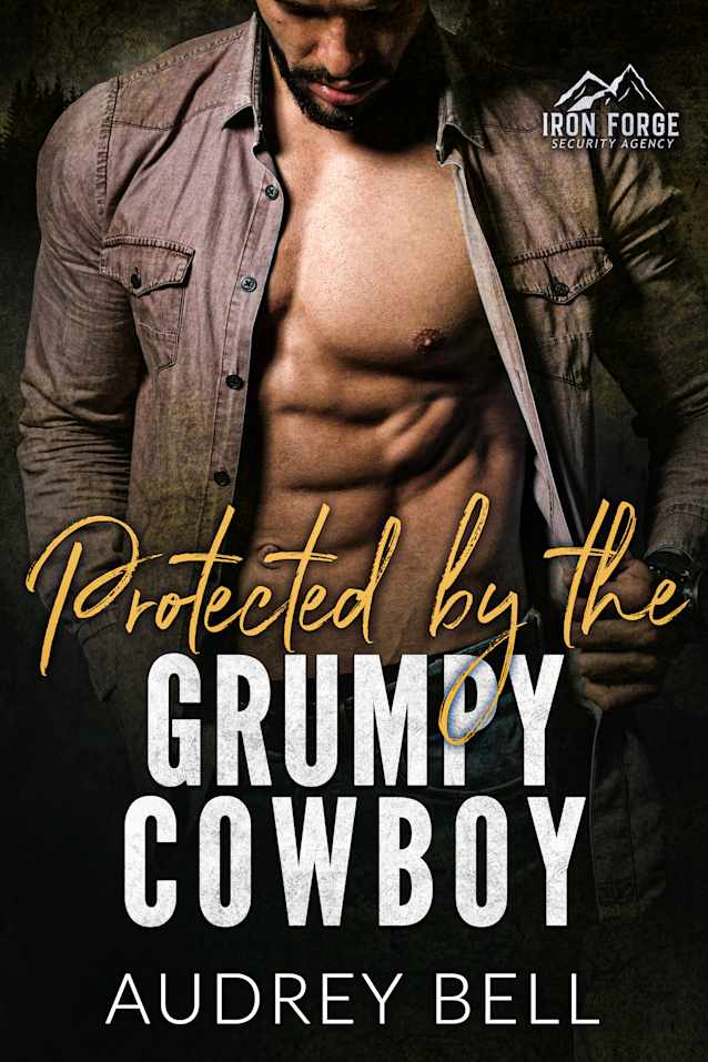 Protected by the Grumpy Cowboy