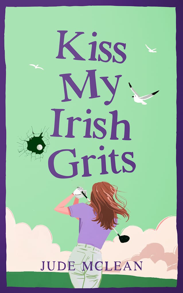 Kiss My Irish Grits (The Klutzy Collection, #3)