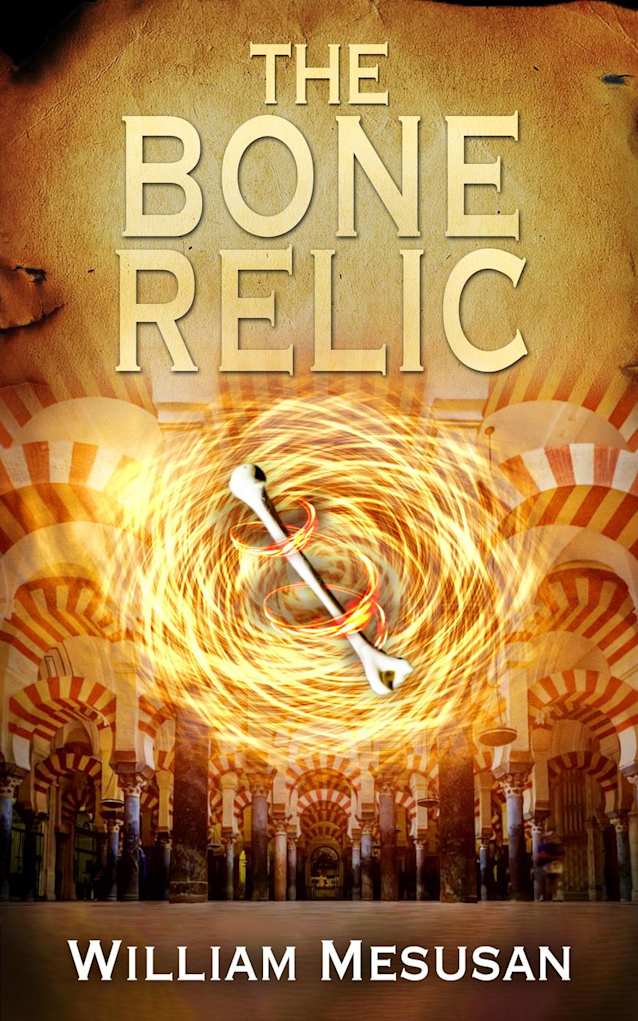 The Bone Relic (The Andalusian Trilogy, #2)