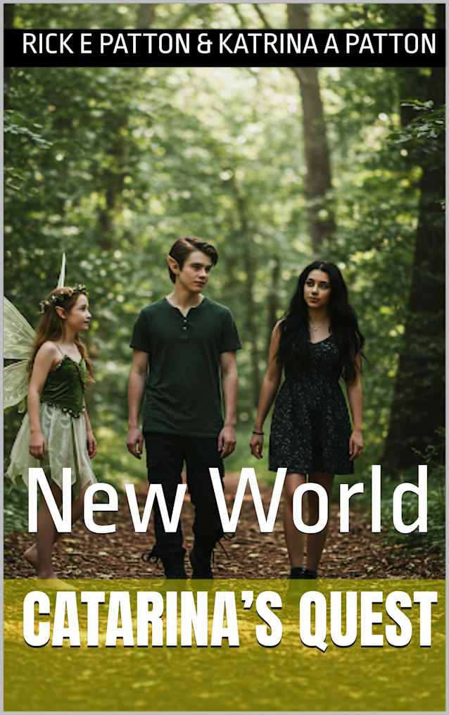 Catarina’s Quest: New World (Catarina’s Quest Book 1)