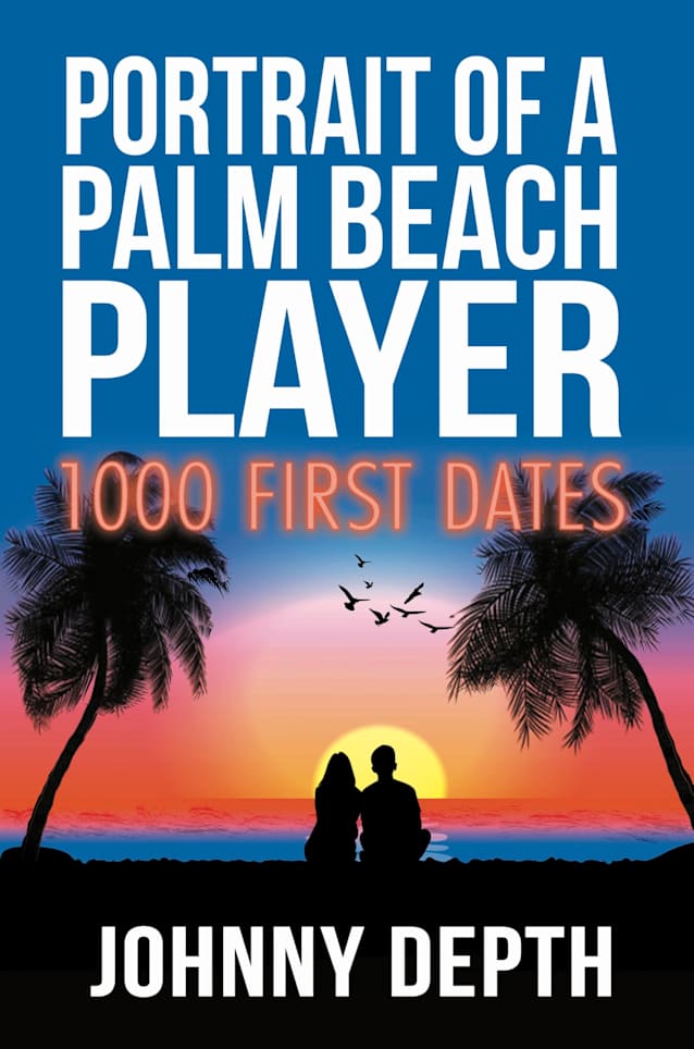 Portrait of a Palm Beach Player: 1000 First Dates