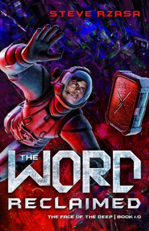 The Word Reclaimed (The Face of the Deep Book 1)