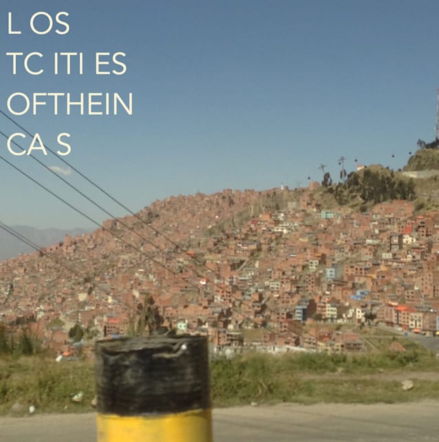 Lost Cities of the Incas