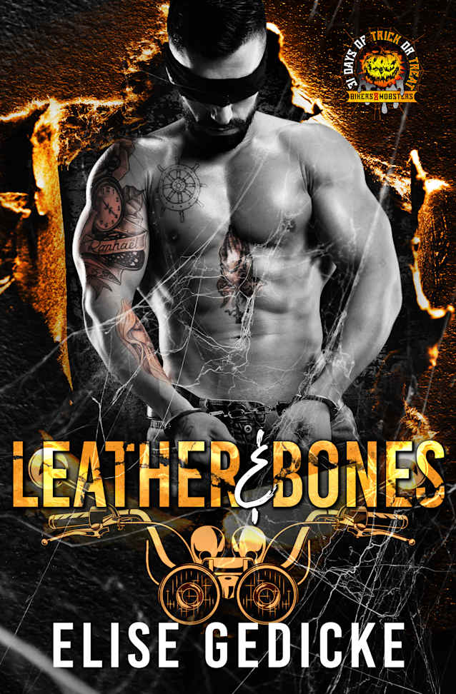 Leather and Bones: A VDMC Novel (31 Days of Trick or Treat 2026: Biker & Mobster)