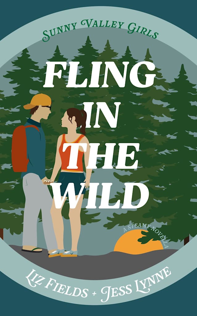 Fling in the Wild: A Steamy Rom-Com Novella (Sunny Valley Girls Book 3)
