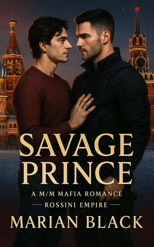 Savage Prince: A M/M Mafia Romance (Rossini Empire Book 2)