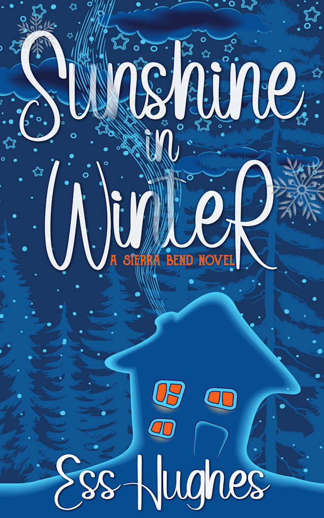 Sunshine In Winter - A Sierra Bend Novel