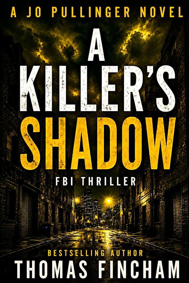 A Killer’s Shadow: FBI Mystery Thriller (Jo Pullinger Book 4)
