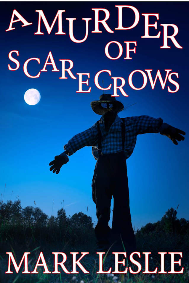 A Murder of Scarecrows