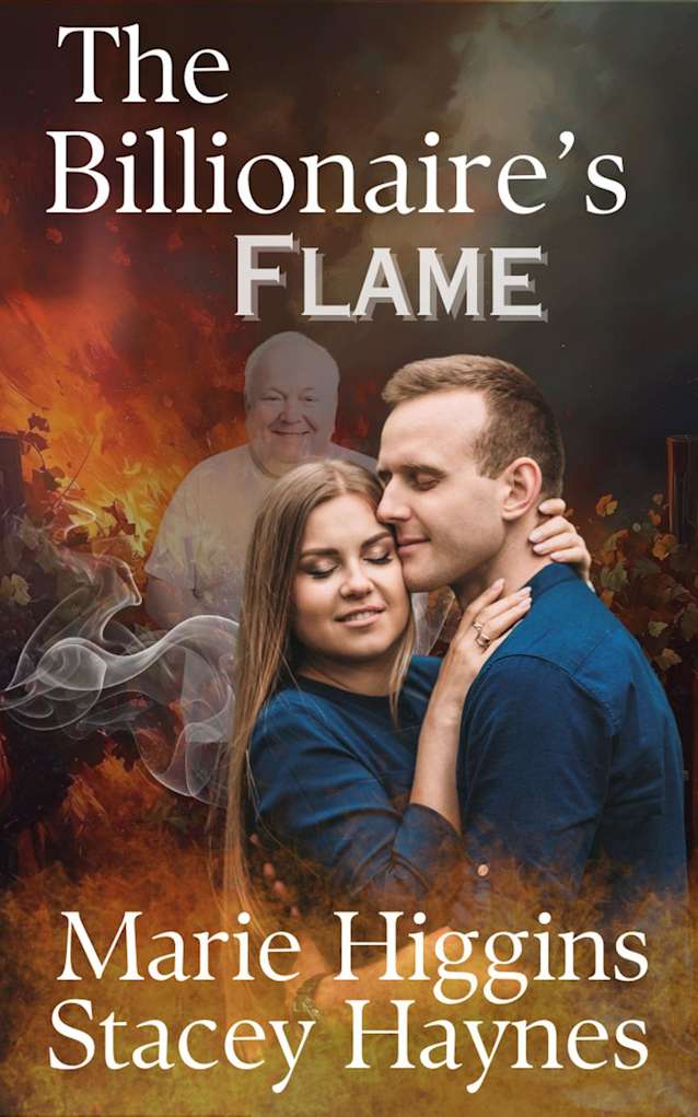 The Billionaire’s Flame (The Right Billionaire, #3)