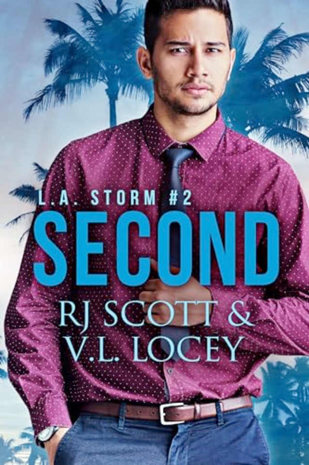 Second (LA Storm 2)