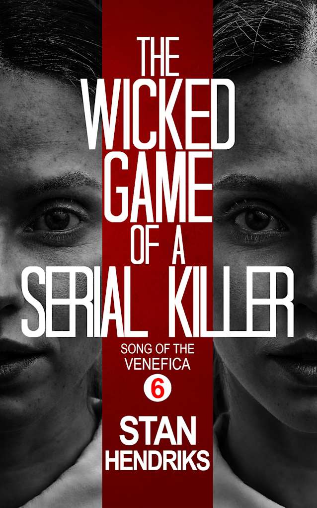 The Wicked Game of a Serial Killer: Song of the Venefica