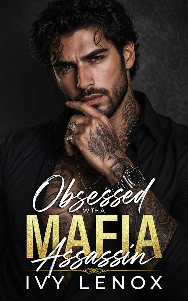 Obsessed with a Mafia Assassin