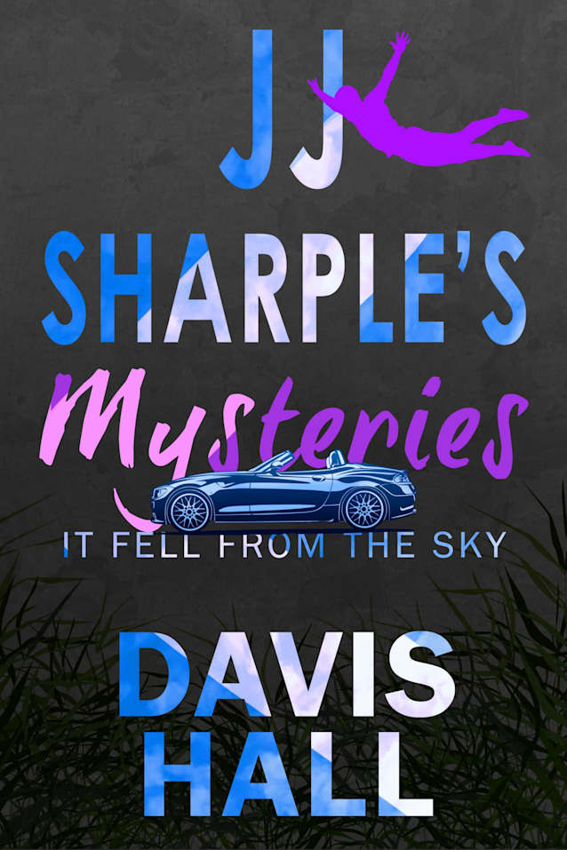 JJ Sharple’s Mysteries: It Fell from the Sky