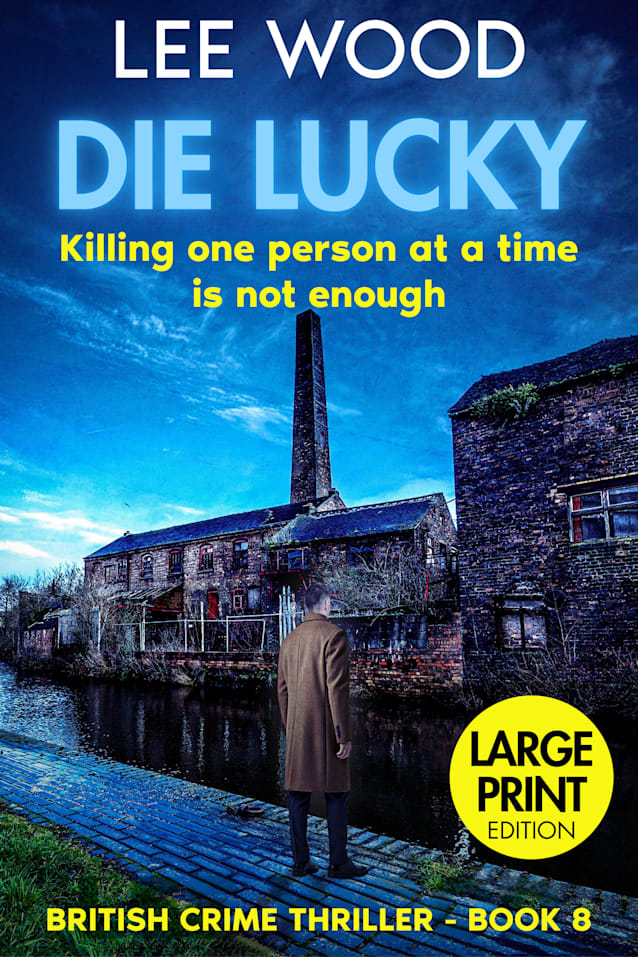 Die Lucky: LARGE PRINT Edition