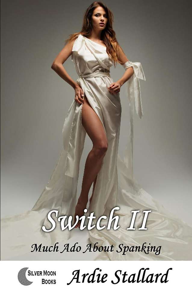 Switch II - Much Ado About Spanking