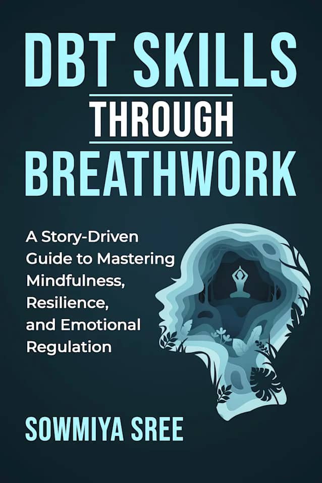DBT SKILLS THROUGH BREATHWORK 