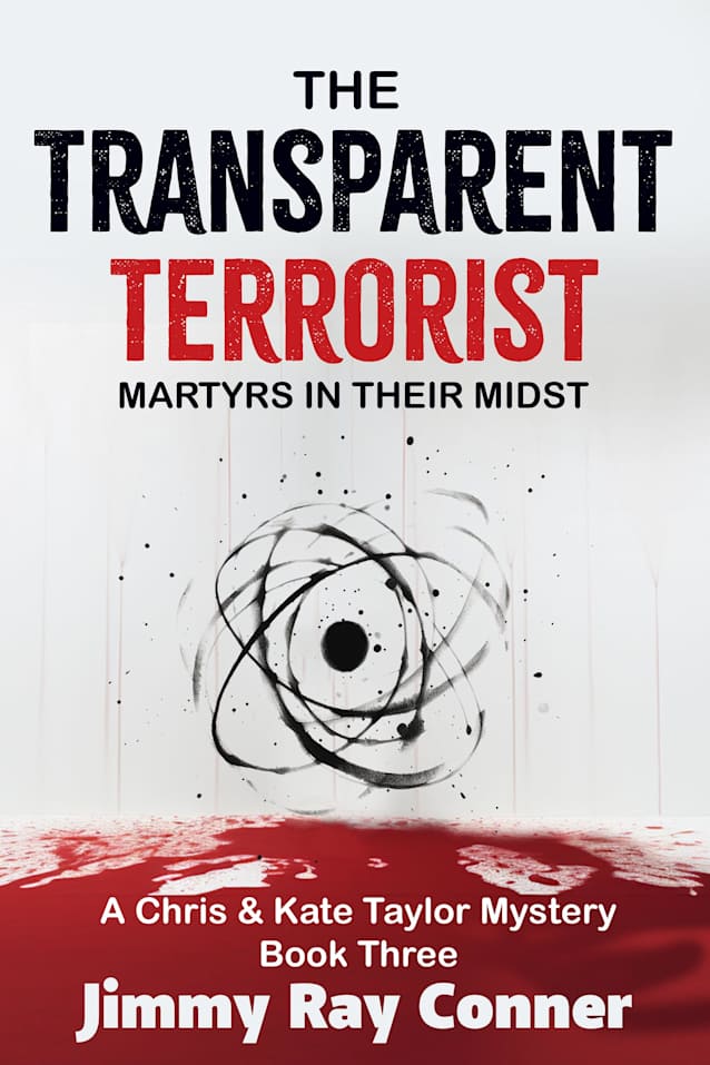 The Transparent Terrorist  
