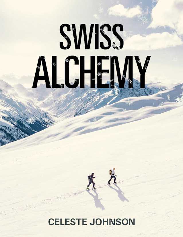 Swiss Alchemy (The Alternate Realm Trilogy Book 1)
