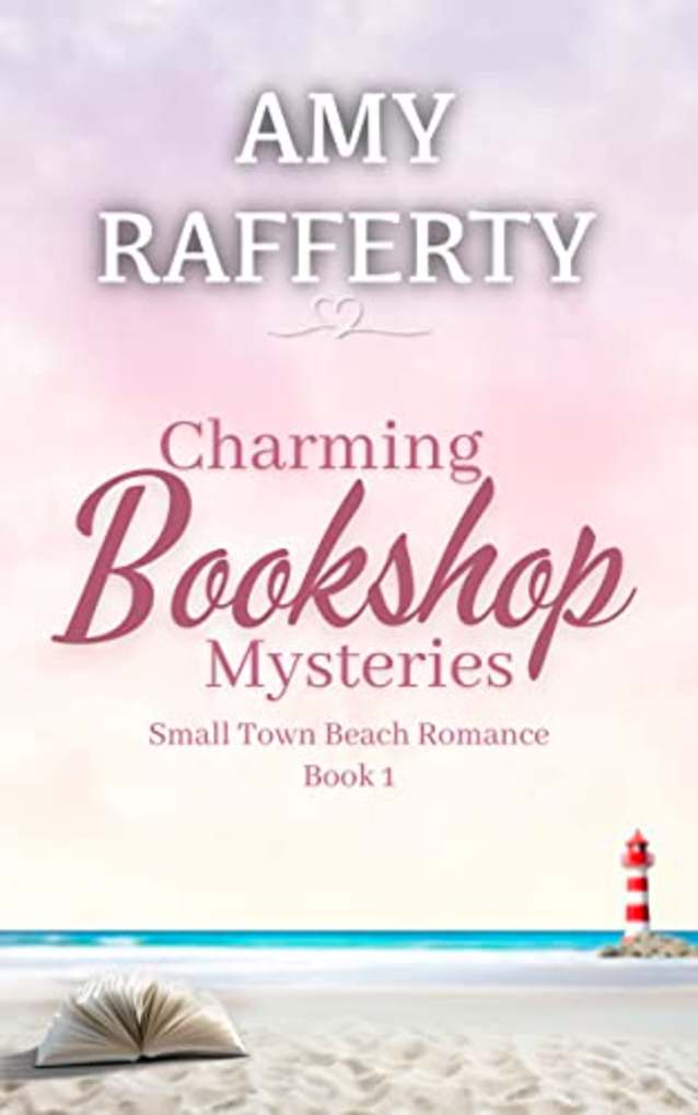 Charming Bookshop Mysteries : Small Town Beach Romance. Book 1 (Small Town Beach Romance Series)