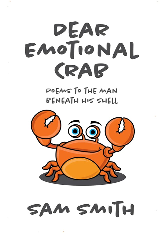 DEAR EMOTIONAL CRAB