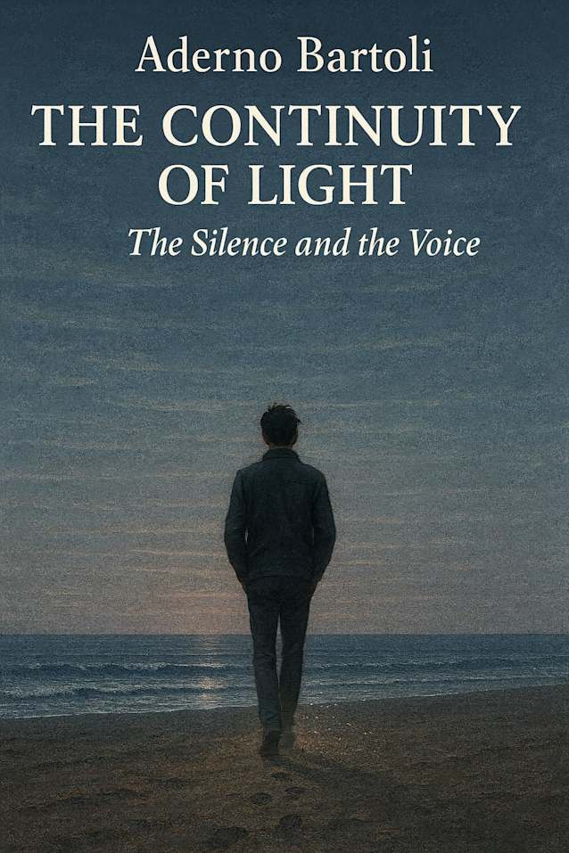 The Continuity of Light: The Silence and the Voice