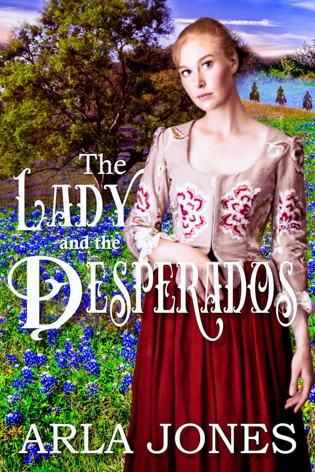 The Lady and the Desperados : A Novella of the Old West (The Lady Series Book 4)