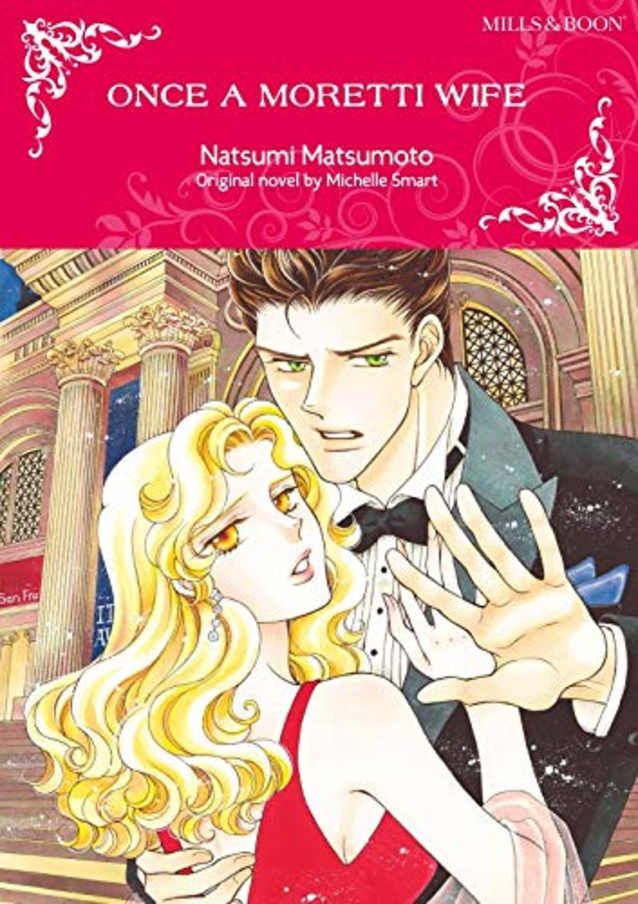 Once A Moretti Wife: Mills & Boon comics