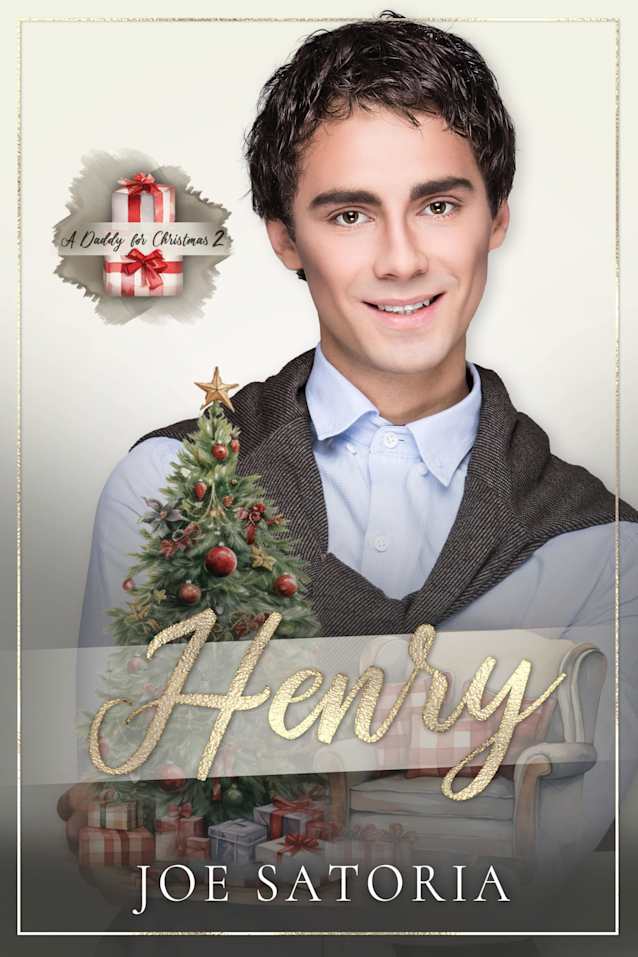 A Daddy for Christmas 2: Henry: An MM Age Play Christmas Romance
