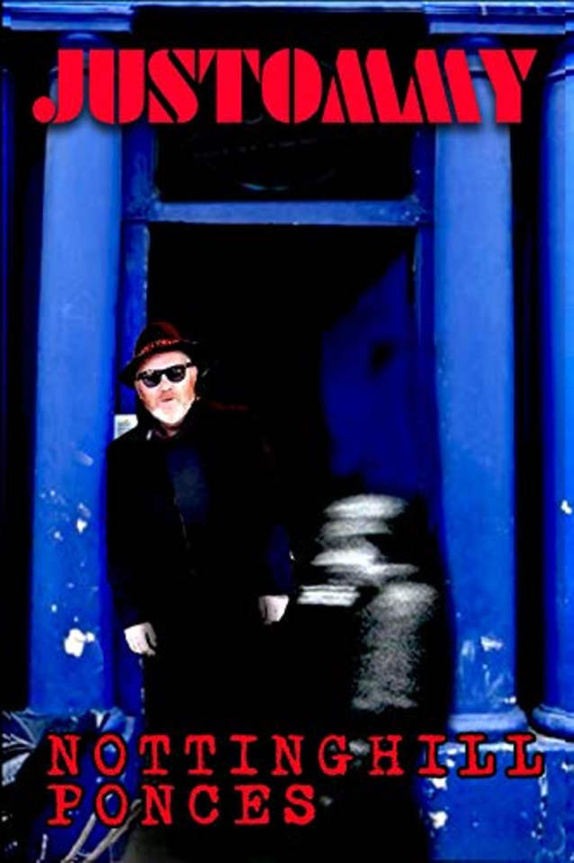 Notting Hill Ponces (Justommy Book 2)