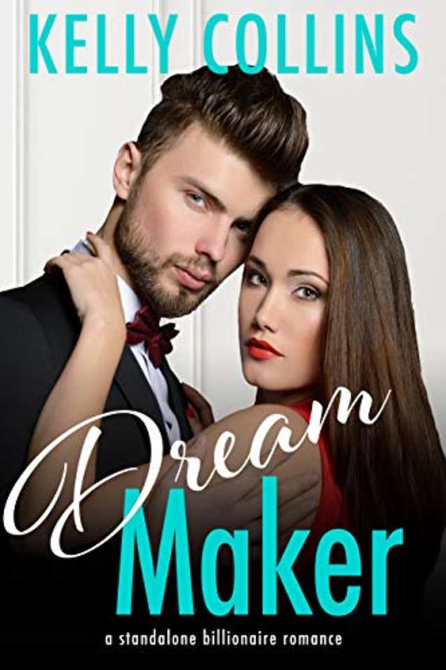 Dream Maker: A Standalone Billionaire Romance