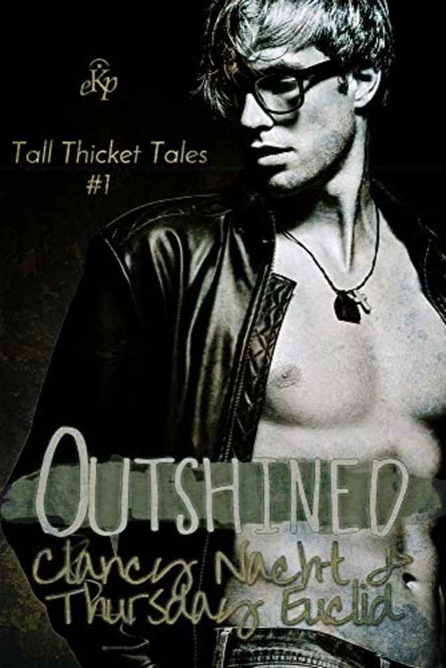 Outshined: Tall Thicket Tales