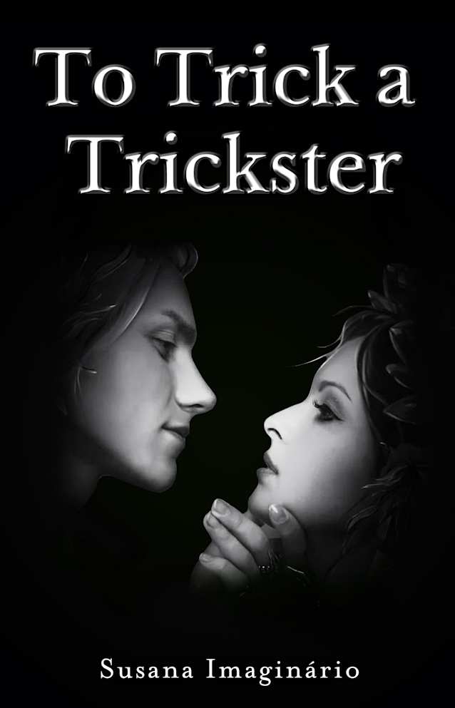 To Trick a Trickster: Timelessness Book 0.5