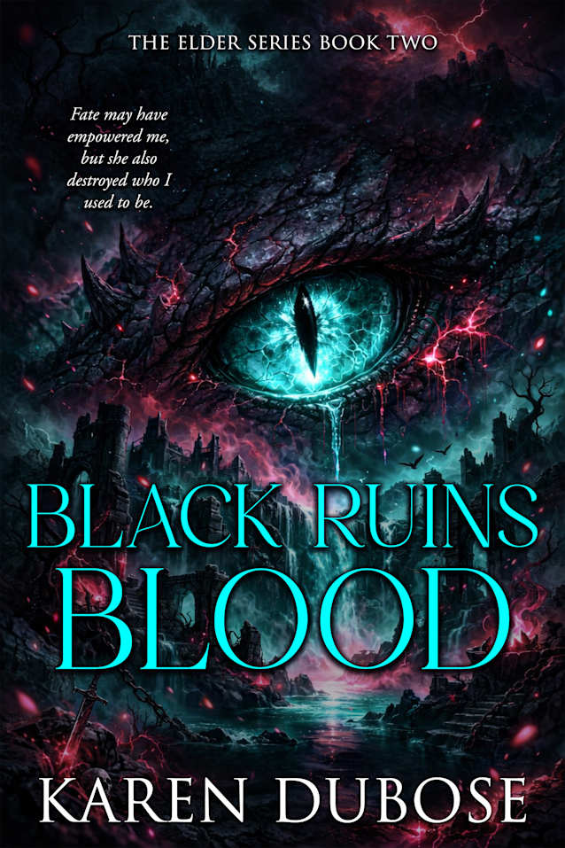 Black Ruins Blood (The Elders Series, #2)