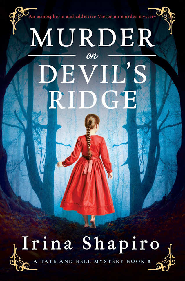 Murder on Devil’s Ridge: An atmospheric and addictive Victorian murder mystery (A Tate and Bell Mystery Book 8)