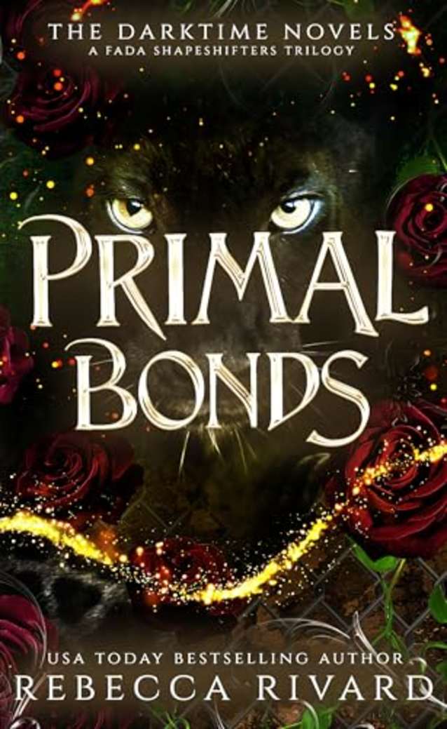 Primal Bonds: The Darktime Novels