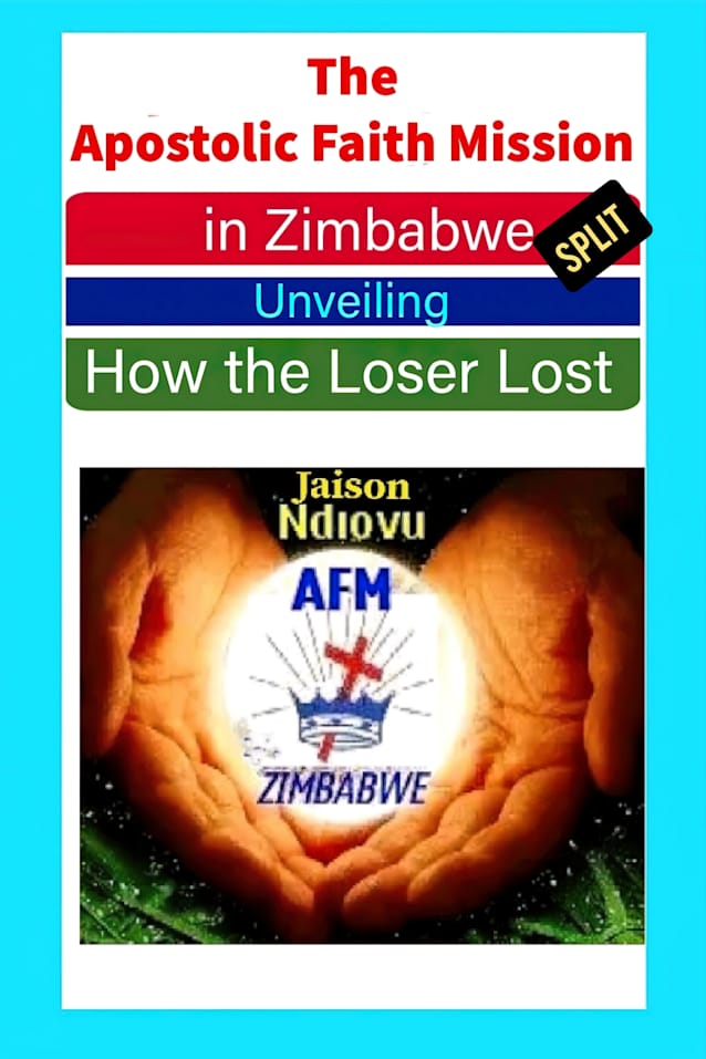 The Apostolic Faith Mission in Zimbabwe Split
